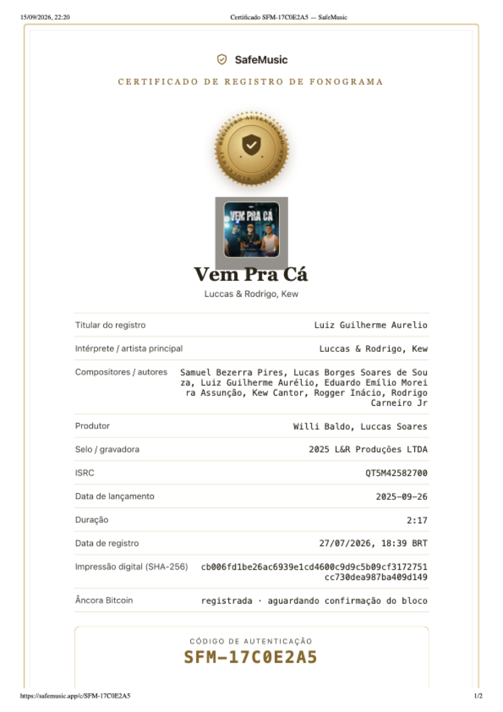 Primeira página do certificado SafeMusic da faixa Vem Pra Cá, de Luccas & Rodrigo, Kew, registro SFM-17C0E2A5